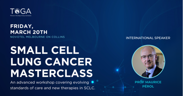 TOGA Small Cell Lung Cancer Masterclass