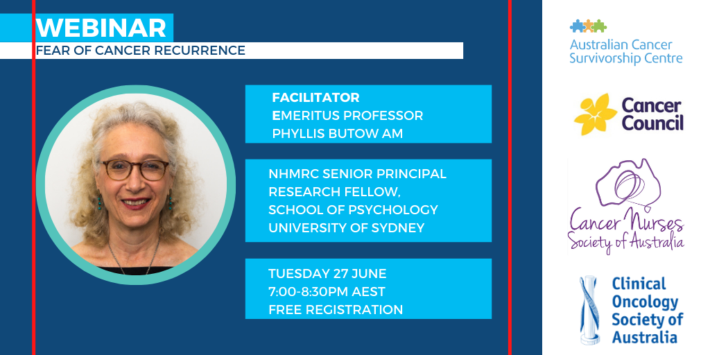 CNSA webinar 4 Fear of cancer recurrence